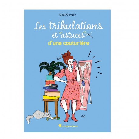 Livre Les tribulations et astuces d'une couturière